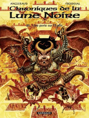 LES CHRONIQUES DE LA LUNE NOIRE - TOME 20 - UNE PORTE SUR L'ENFER