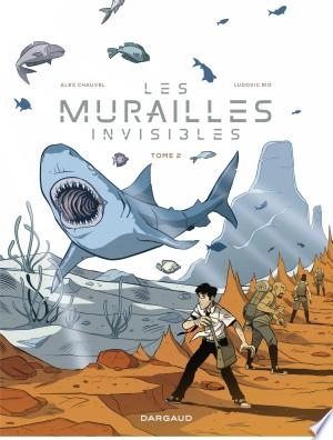 Les Murailles Invisibles - Tome 2