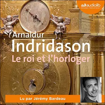 Le Roi et l'Horloger Arnaldur Indridason