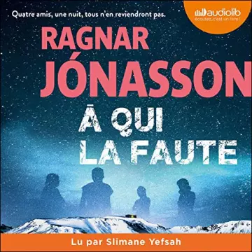 À qui la faute Ragnar Jónasson