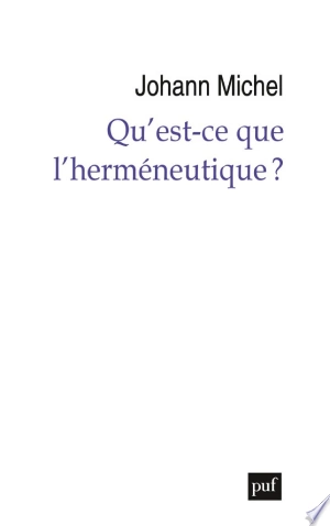 Qu’est-ce que l’herméneutique ?