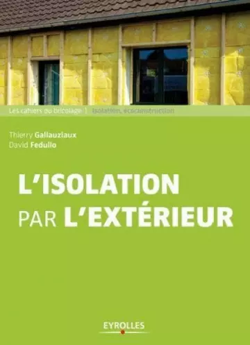 L'isolation par l'extérieur