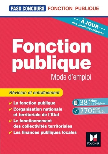 Pass'Concours - Fonction publique Mode d'emploi - 8e édition - Révision et entraînement