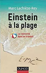 Einstein à la plage - La relativité dans un transat