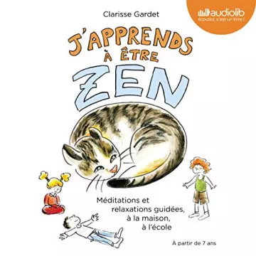 CLARISSE GARDET J'apprends à être zen