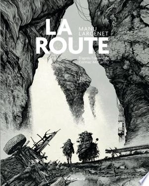 MANU LARCENET - LA ROUTE