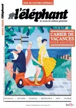 L’Éléphant Hors Série N°7 – Juin 2018