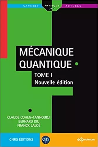 MÉCANIQUE QUANTIQUE