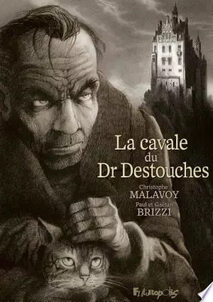 La cavale du Dr Destouches