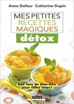 Mes petites recettes magiques détox