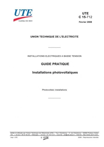 AFNOR, GUIDE PRATIQUE UTE 15-712-2 - INSTALLATION PHOTOVOLTAÏQUE NON RACCORDÉE