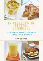 13 recettes de petits-déjeuners