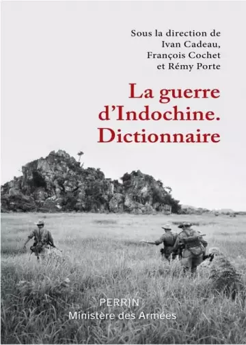 La guerre d'Indochine - Dictionnaire