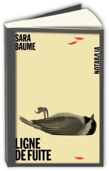 Ligne de fuite  Sara Baume