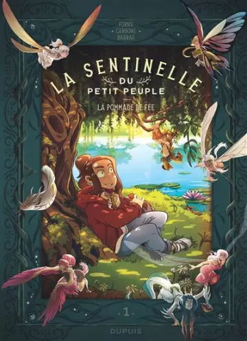 LA SENTINELLE DU PETIT PEUPLE TOMES 1 ET 2