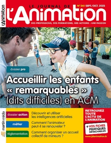 Le Journal De L’Animation N°241 – Septembre-Octobre 2023