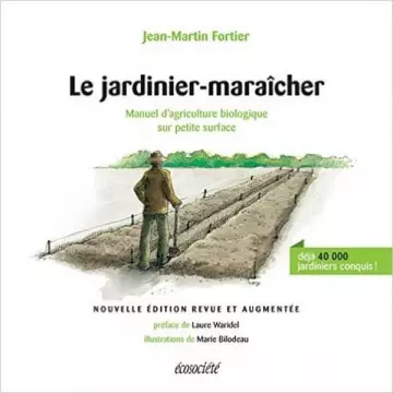 LE JARDINIER MARAICHER