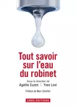 Tout savoir sur l’eau du robinet