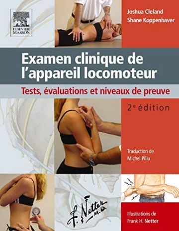 EXAMEN CLINIQUE DE L'APPAREIL LOCOMOTEUR 2E EDITION J.CLELAND