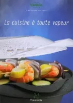 La Cuisine à toute Vapeur