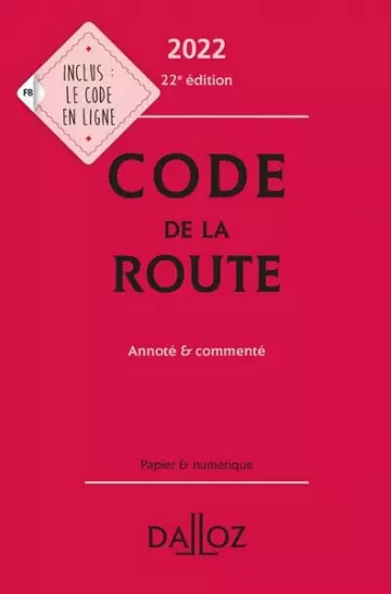 Code de la route 2022, annoté et commenté