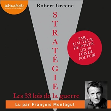 Stratégie Les 33 lois de la guerre  Robert greene