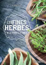 Les fines herbes, de la terre à la table