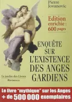 ENQUÊTE SUR L'EXISTENCE DES ANGES GARDIENS