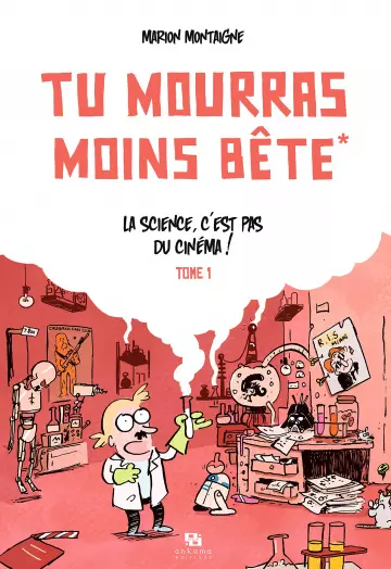 Tu mourras moins bête - Tomes 1 à 5 (Montaigne)