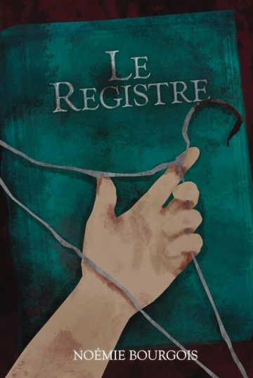 NOÉMIE BOURGOIS - LE REGISTRE