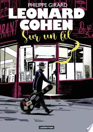 LEONARD COHEN SUR UN FIL