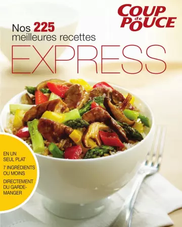 Nos 225 meilleures recettes express