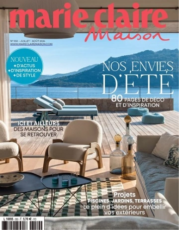 Marie Claire Maison N°550 – Juillet-Août 2024