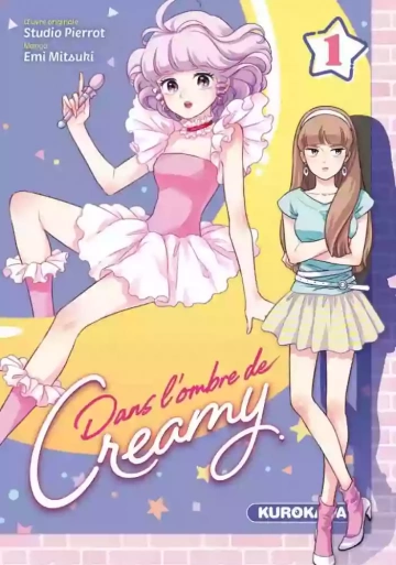 DANS L'OMBRE DE CREAMY (01-07)