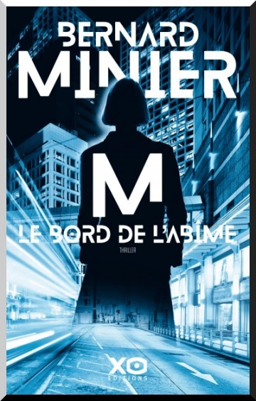 M, le bord de l’abîme - Bernard Minier