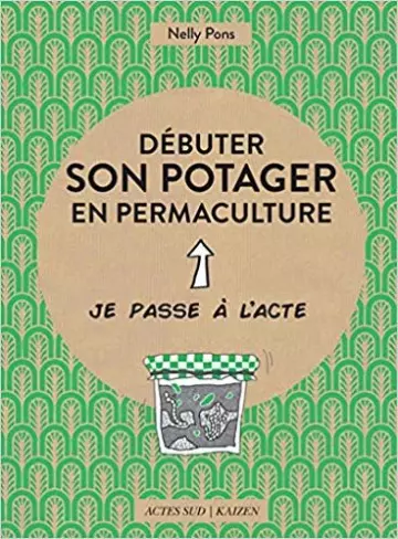 Débuter son potager en permaculture