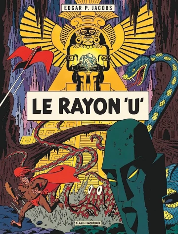 Avant Blake et Mortimer - Le Rayon u