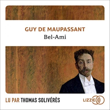 GUY DE MAUPASSANT - BEL-AMI