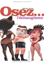 Osez L’Echangisme