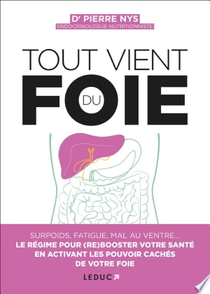 Tout vient du foie