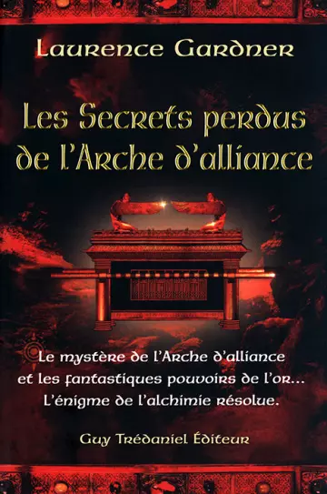 Les secrets perdus de l'Arche d'alliance