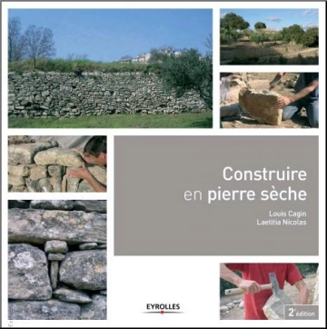 CONSTRUIRE EN PIERRE SÈCHE.