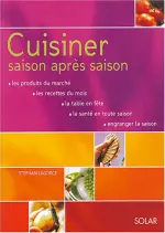 Cuisiner saison après saison