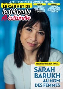 Le Carnet de La Fringale Culturelle N.62 - 1 Mars 2024