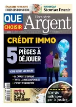 Que Choisir Argent Hors Série N°149