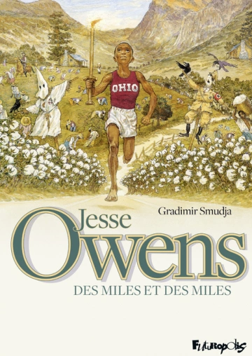 Jesse Owens des miles et des miles