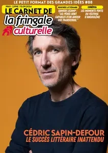 Le Carnet de La Fringale Culturelle N.88 - 13 Septembre 2024