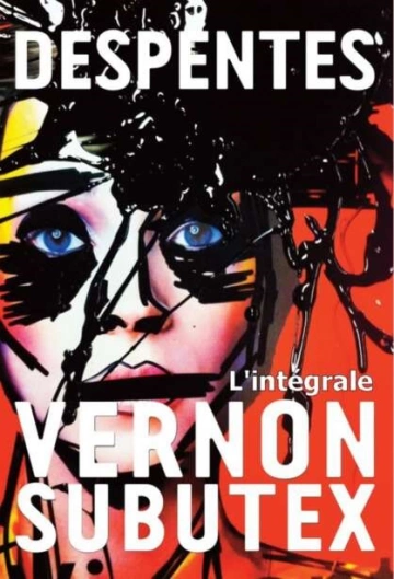 Vernon Subutex  Virginie Despentes