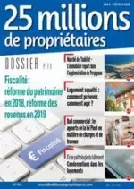 25 MILLIONS DE PROPRIÉTAIRES N515 – FÉVRIER 2018