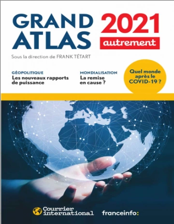 GRAND ATLAS 2021 • FRANK TÉTART ET COLLECTIF